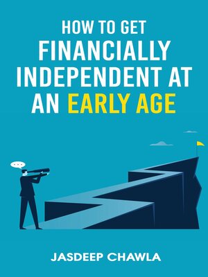 cover image of How to get financially independent at an early age